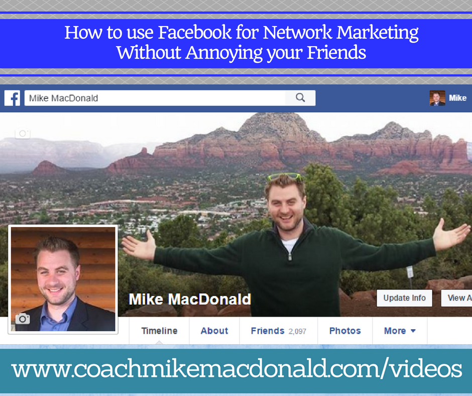 how-to-use-facebook-for-network-marketing-without-annoying-your-friends, how to use facebook for network marketing, facebook for network marketing, network marketing on facebook,
