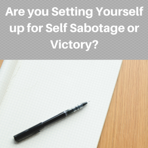 self sabotage, tools for business, tools for success