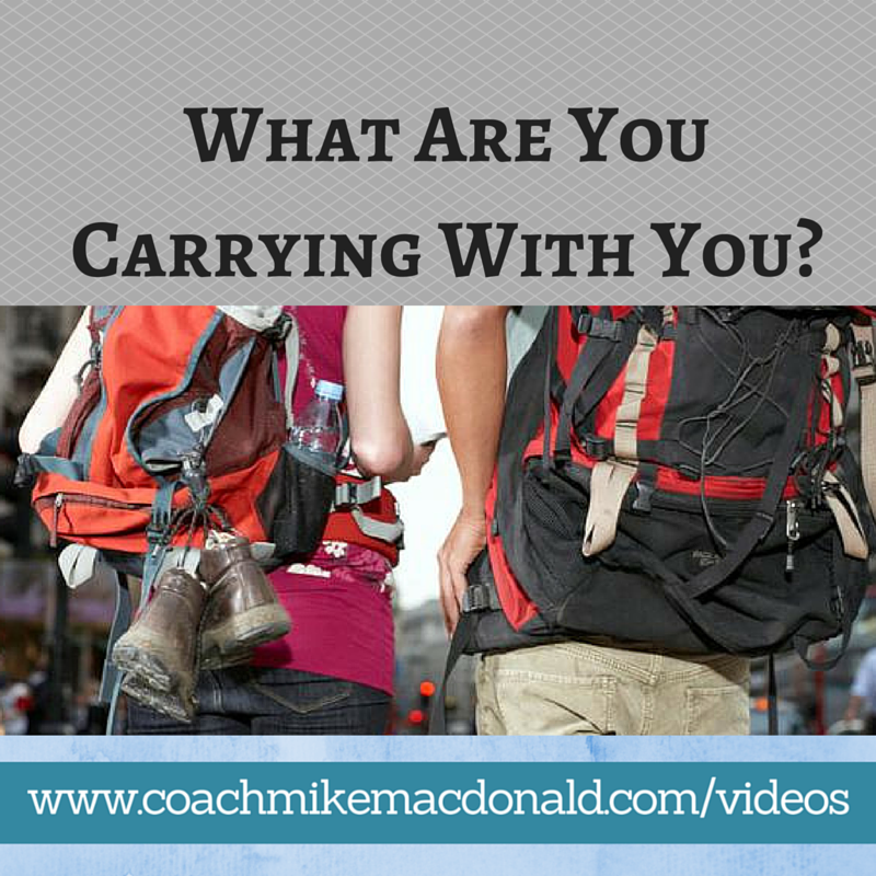 What Are You Carrying With You, motivation, mindset, emotional baggage, what's holding me back