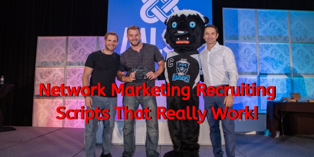 Network Marketing Recruiting Scripts That Really Work!, network marketing scripts, mlm scripts, mlm recruiting scripts, network marketing recruiting, cold market recruiting, cold market recruiting scripts, warm market recruiting scripts,