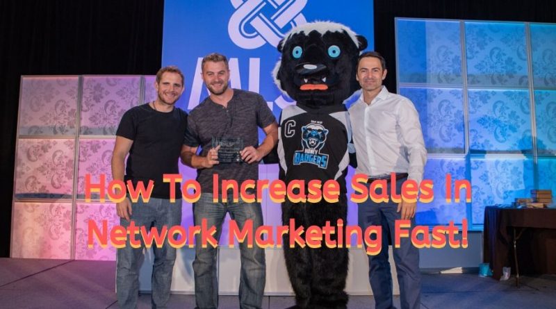 how to increase sales in network marketing