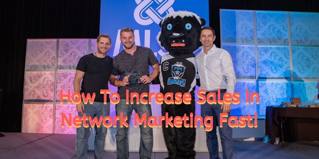 how to increase sales in network marketing