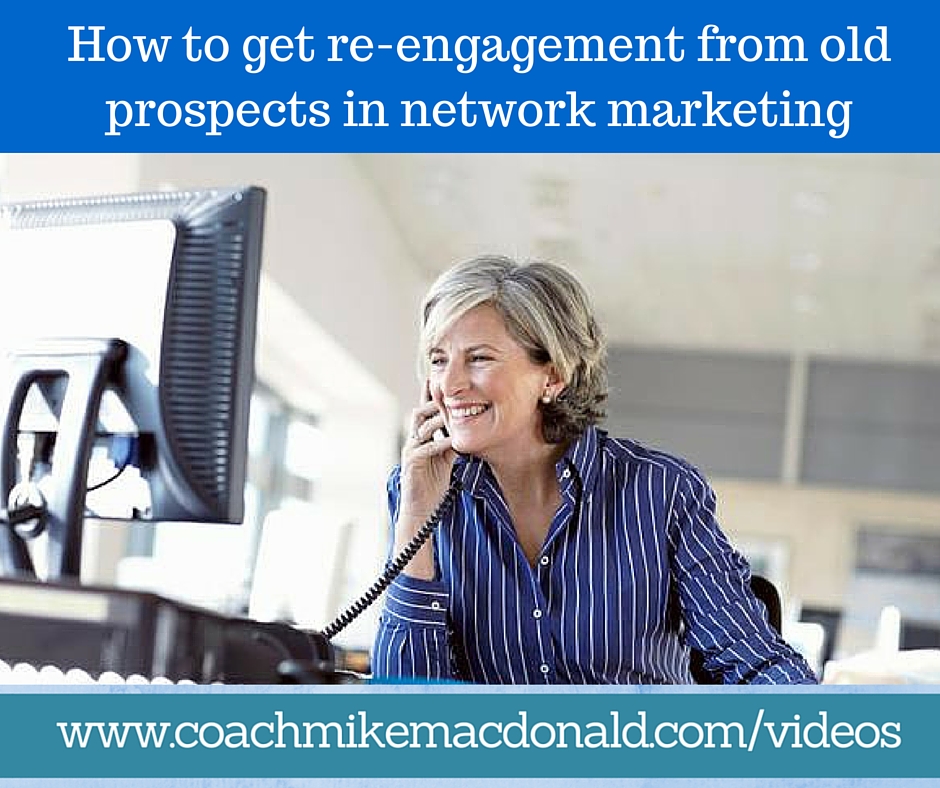 re-engagement, network marketing, network marketing list, old list,