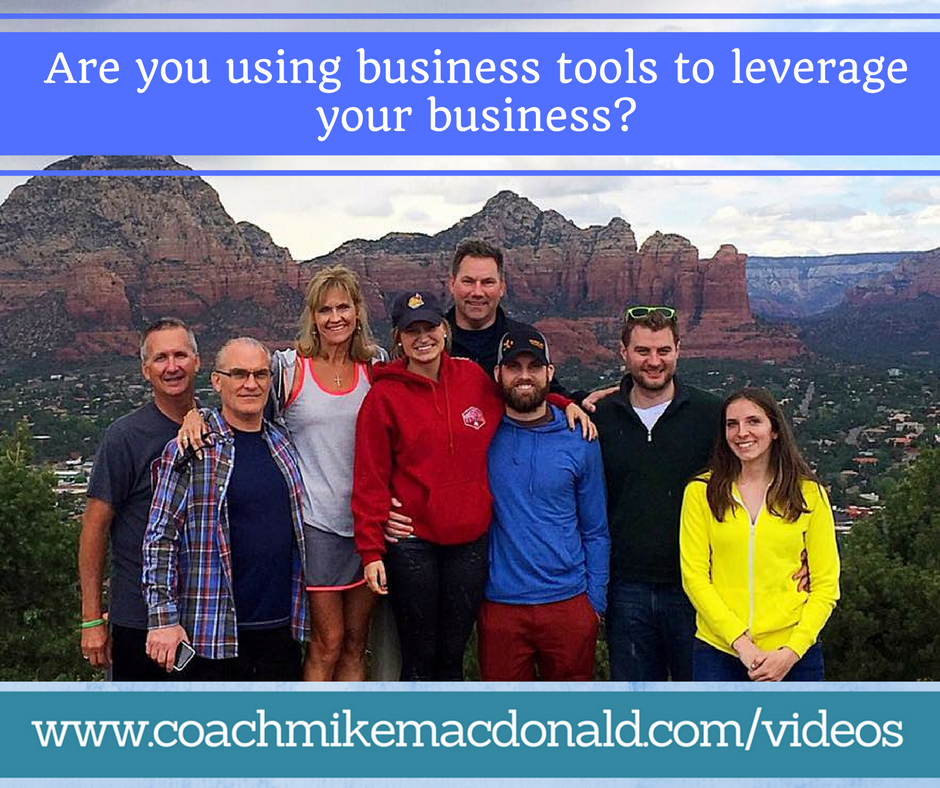 Are you using business tools to leverage your business_
