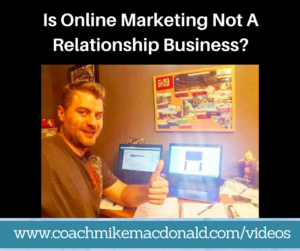 Is Online Marketing Not A Relationship Business, email marketing, online marketing, network marketing, network marketing online, online network marketing