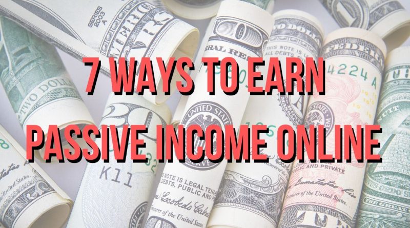 Earn passive income online, earning passive income online