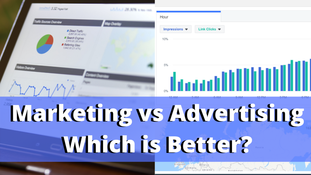 Marketing vs Advertising which is better