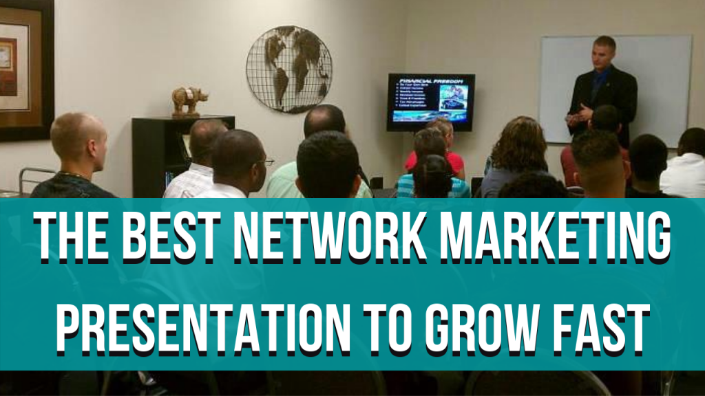 The best Network marketing presentation (1)