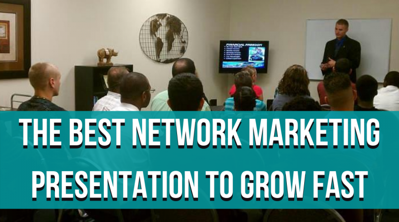 The best Network marketing presentation (1)