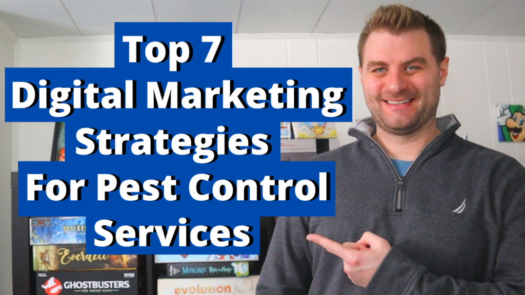 Top 7 Digital Marketing Strategies For Pest Control Services and promoting your pest control business